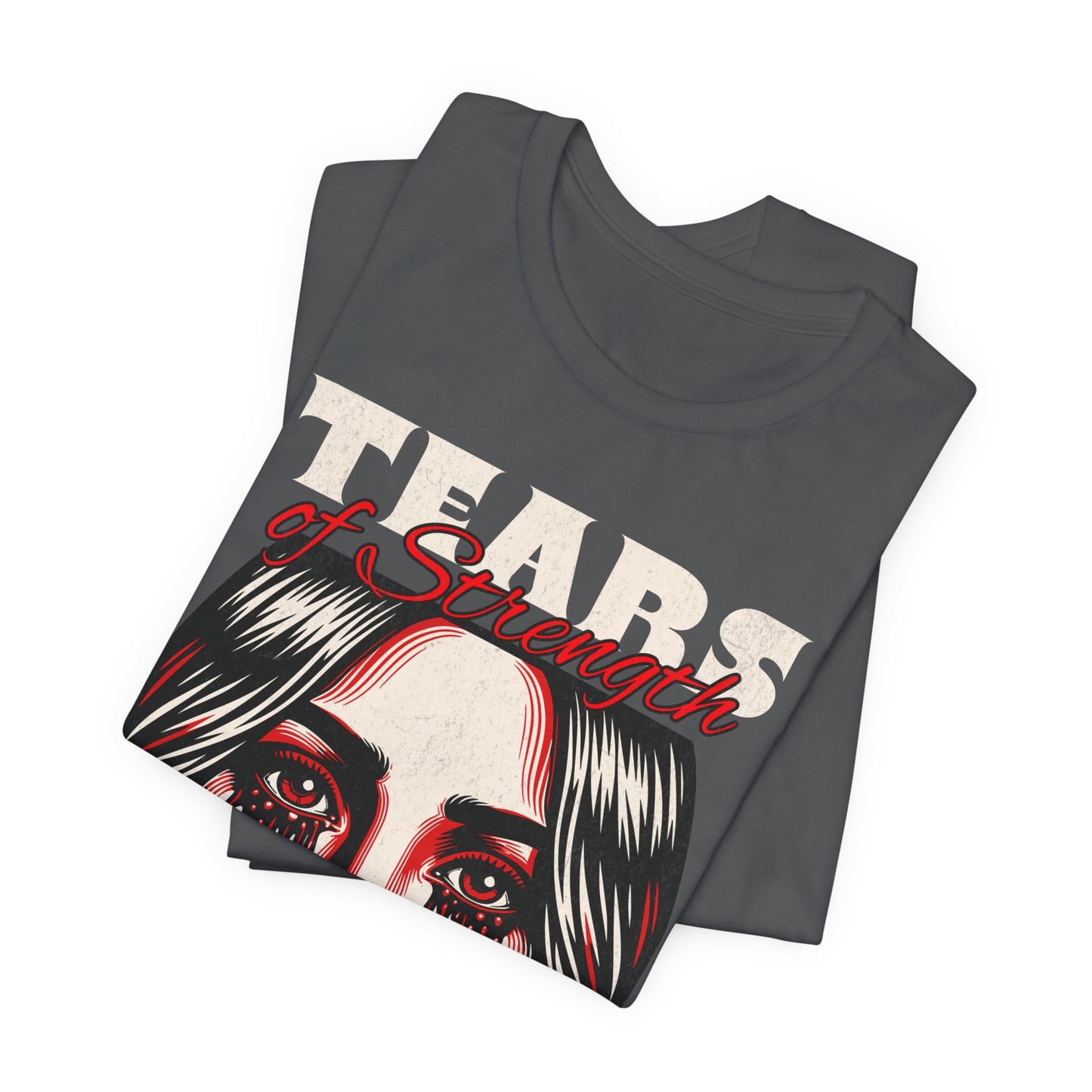 Tears Of Strength