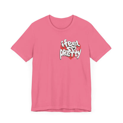 I Feel So Pretty