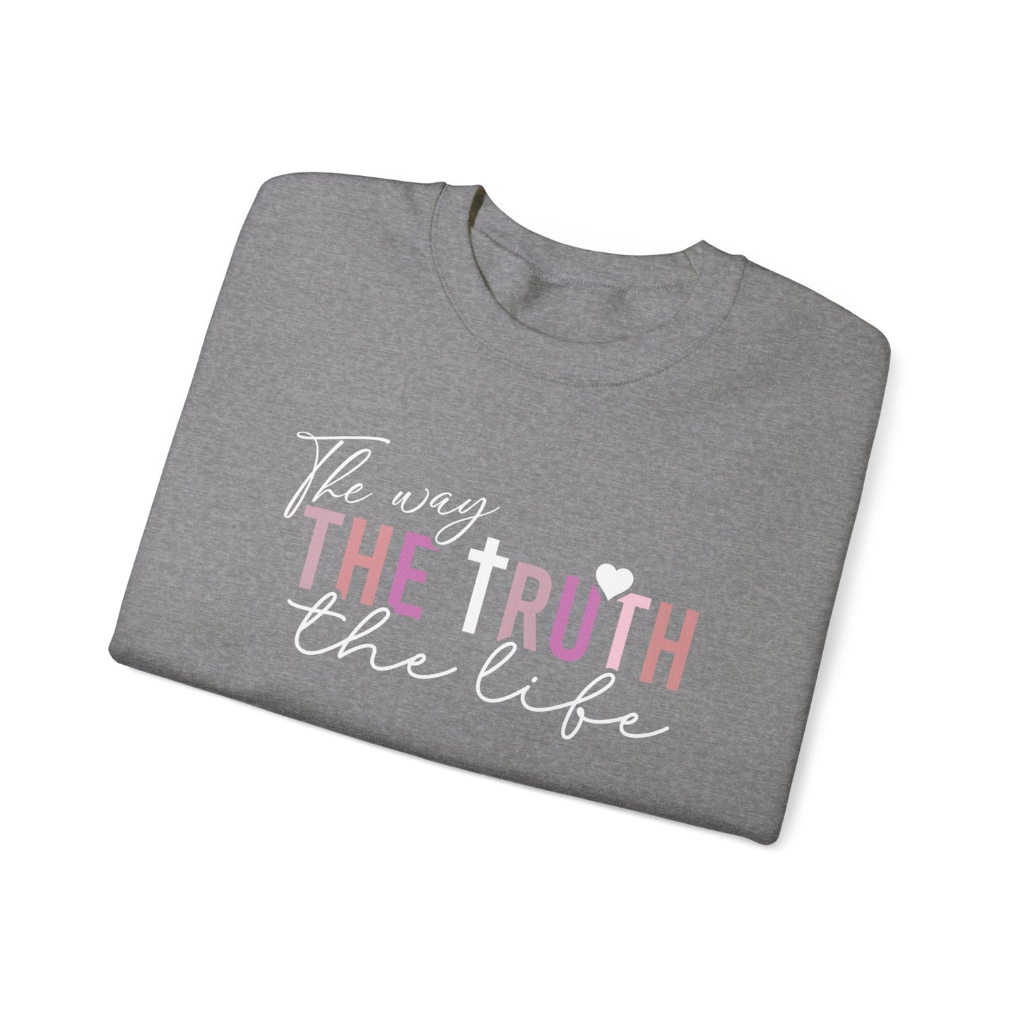 The Way The Truth The Life