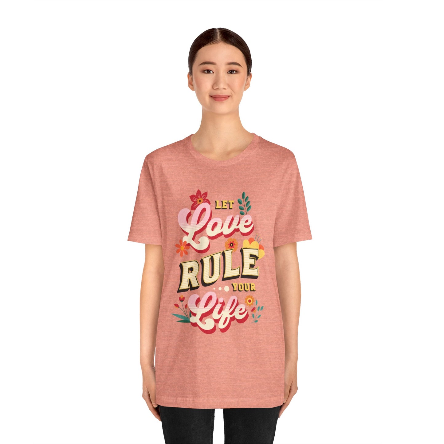 Let love rule you
