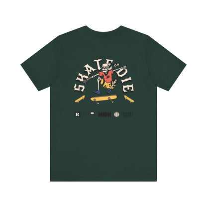 Skate or die