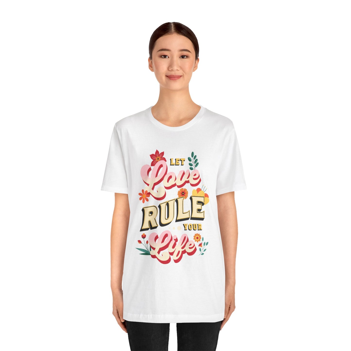 Let love rule you